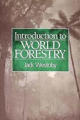 Introduction to World Forestry