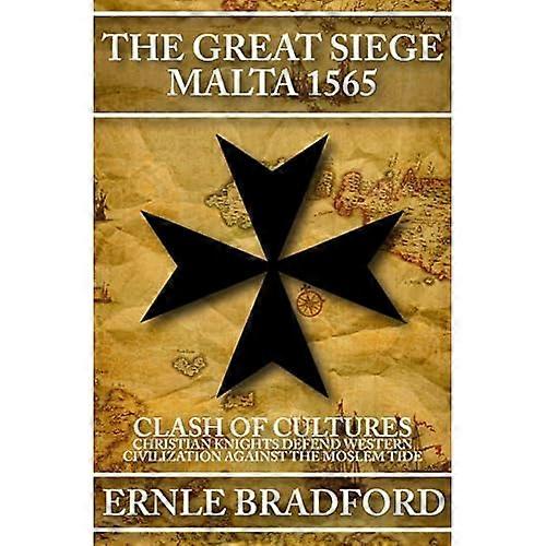 Het grote beleg: Malta 1565