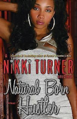 Natural Born Hustler