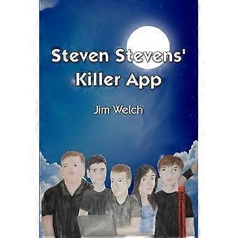 Steven Stevens' Killer App