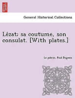 Lzat sa coutume son consulat With plates