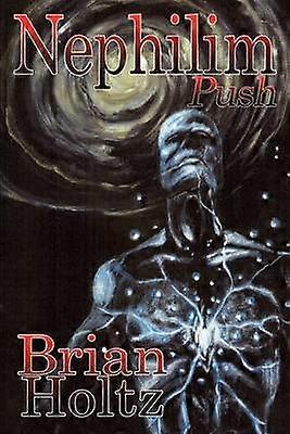 Nephilim Push