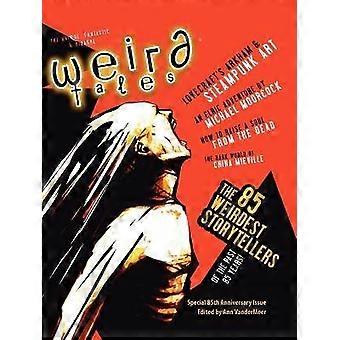 Weird Tales 349 - 85th Anniversary Issue