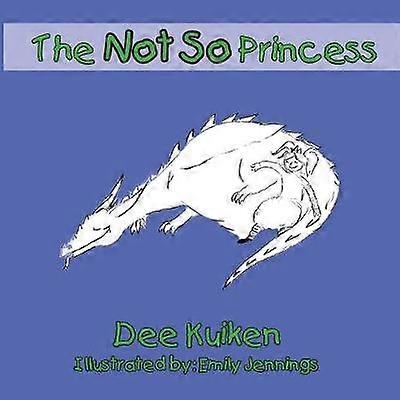 The Not So Princess