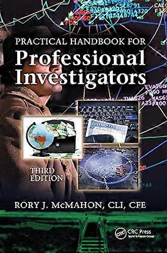 Practical Handbook for Professional Investigators