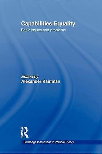 Capabilities Equality: Basic Issues and Problems
