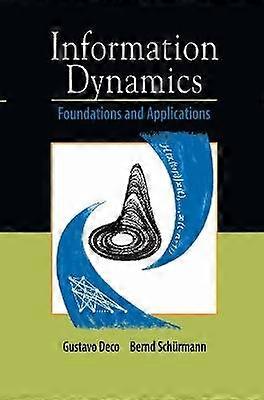 Information Dynamics