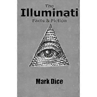 The Illuminati Facts & Fiction - Mark Dice - Paperback - en Book