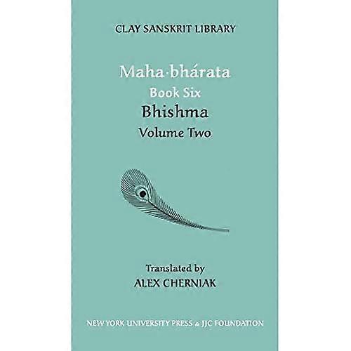 Maha-bharata Book Six Volume 2: Bhisma