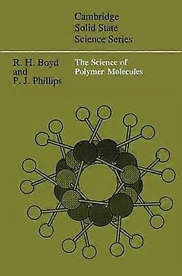 De wetenschap van polymeermoleculen Cambridge Solid State Science Series