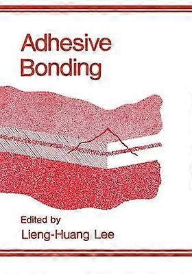 Adhesive Bonding