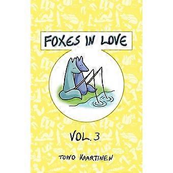 Zorros enamorados: Volumen 3