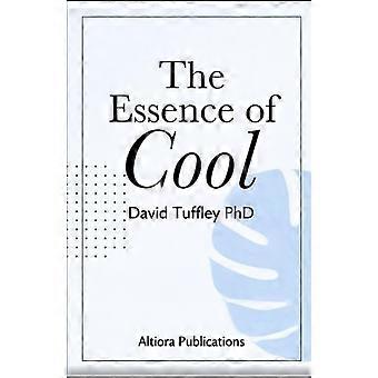 The Essence of Cool (Applied Psychology)