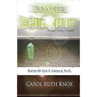 Prayer Of The Heart - Carol Ruth Knox - Paperback - en Book