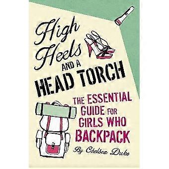 High Heels and a Head Torch