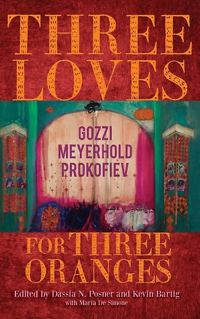 Three Loves For Three Oranges Paperback Book