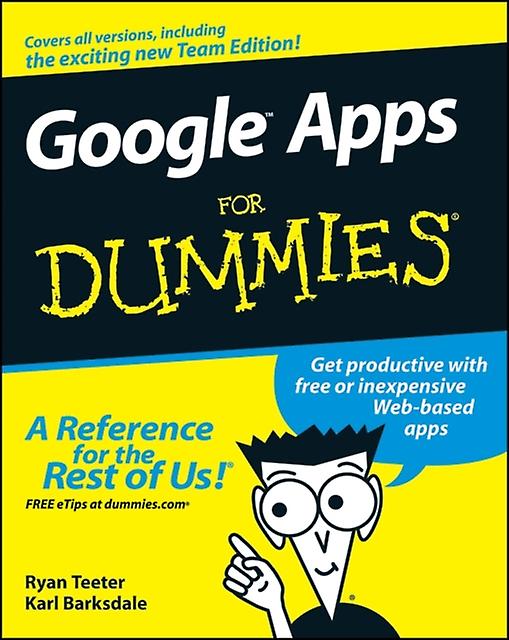 Google Apps para dummies de Ryan Teeter Rústica