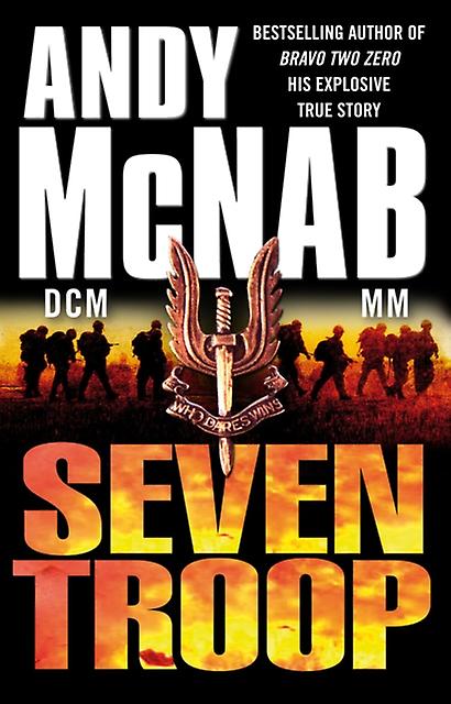 Seven Troop by Andy McNab Paperback