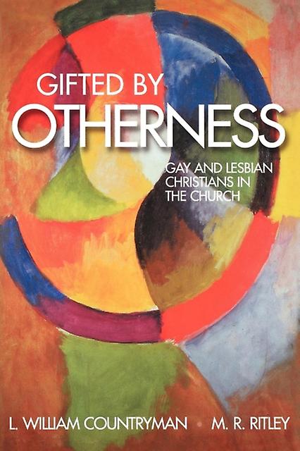 Gifted By Otherness by L. William Countryman Paperback