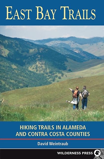 East Bay Trails by David Weintraub Paperback Book