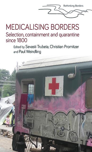 Medicalising Borders Paperback Book