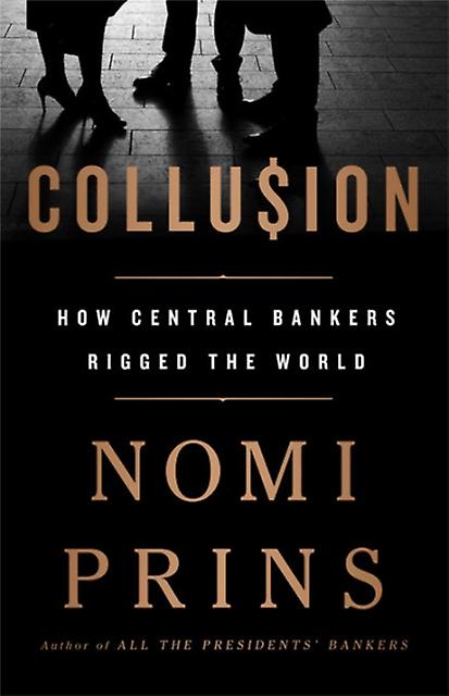 Collusion by Nomi Prins Paperback
