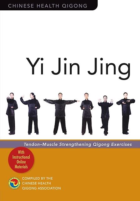 Yi Jin Jing by Chinese Health Qigong Association Paperback