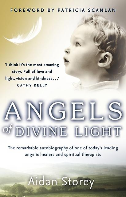 Angels Of Divine Light by Aidan Storey Paperback Book