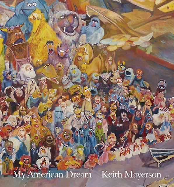 Keith Mayerson My American Dream - Karma - Individual artists, art monographs - Karma - Hardback