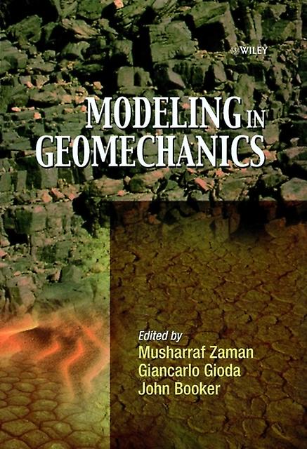 Modeling In Geomechanics by Zaman Paperback Book