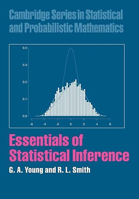 Essentials Of Statistical Inference by G. A. Young Paperback