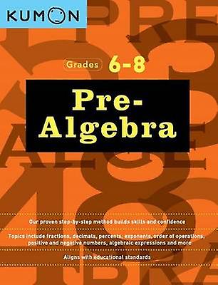 Kumon Grades 68 Prealgebra Paperback