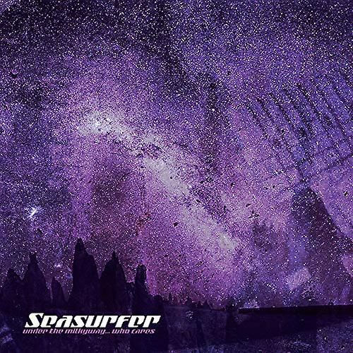 シーサーファー - 天の川の下で...かまいません。 [ビニール]