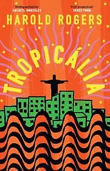 Tropicalia - Harold Rogers