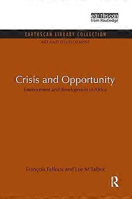 Crisis and Opportunity