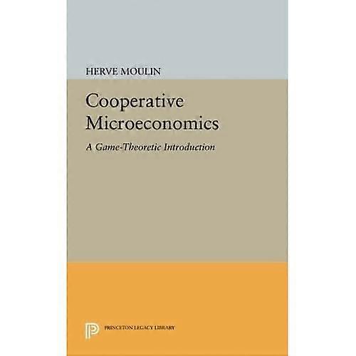 Cooperative Microeconomics: a Game-Theoretic Introduction