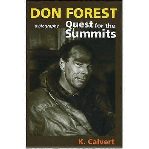 Don Forest: Quest for the Summits