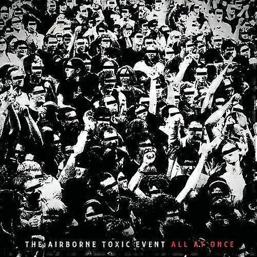 Airborne Toxic Event All at Once CD