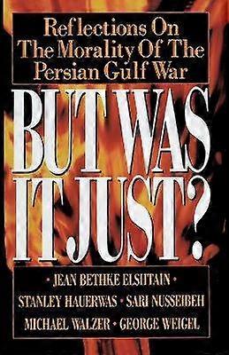 Mais était-ce juste ?