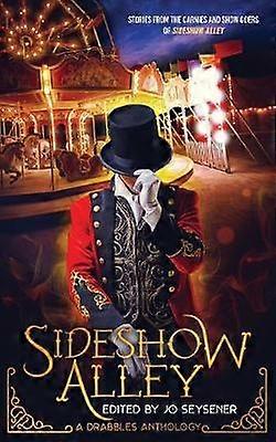 Aleea Sideshow