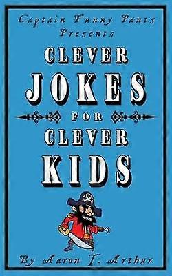 Captain Funny Pants presenta chistes inteligentes para niños inteligentes
