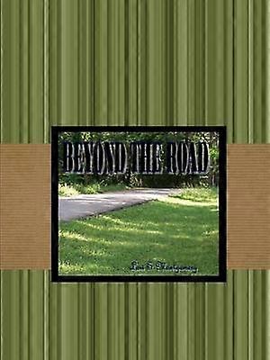 Beyond the Road