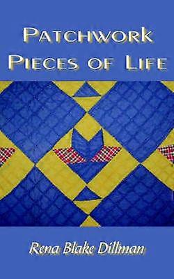 Patchwork Pieces Of Life