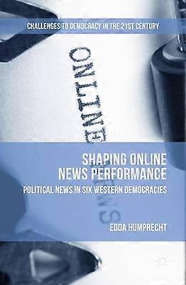 Shaping Online News Performance