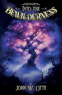 Into the Bewilderness