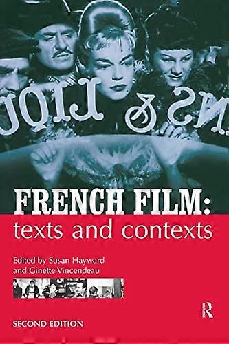 French Film: Texts and Contexts