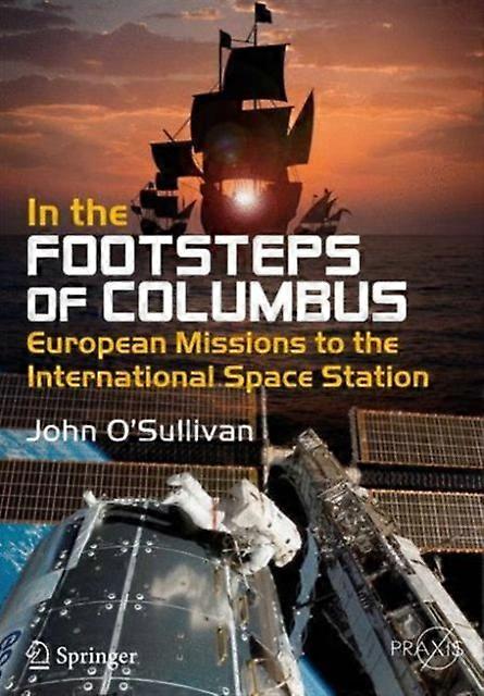 In The Footsteps Of Columbus by John OSullivan Paperback