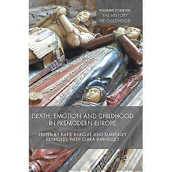 Morte, Emoção e Infância na Europa Pré-Moderna - Springer Nature B.V - Capa Dura - Livro em inglês