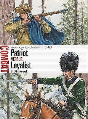 Patriot vs Loyalist