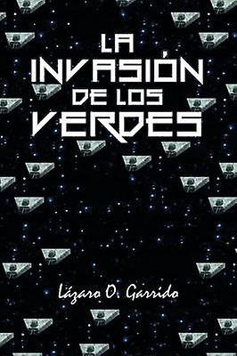 La invasión de los verdes